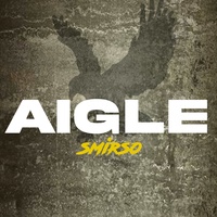  Smirso - Aigle. 1 CD audio