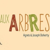 Agnès Doherty et Joseph Doherty - Aux arbres. 1 CD audio