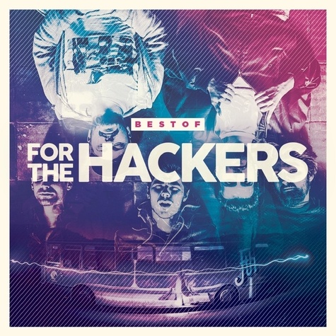 For the hackers - Best of. 1 CD audio