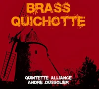 Brass Quichotte