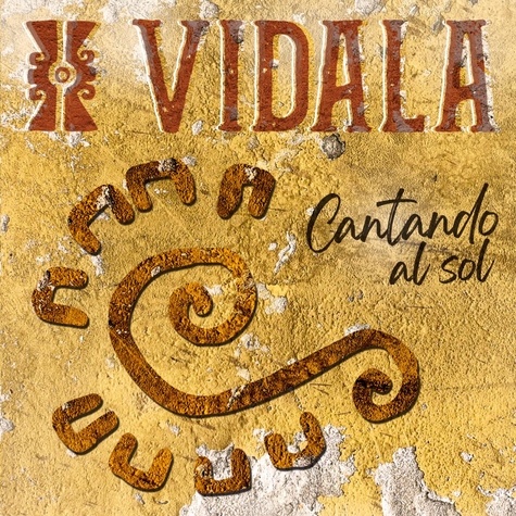  Vidala - Cantando al sol. 1 CD audio