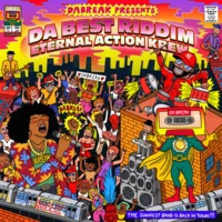 Da best riddim eternal action krew