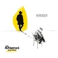  Herenger - Dreamer faux rêveur. 1 CD audio