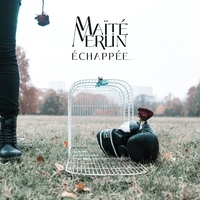 Maïté Merlin - Echappée. 1 CD audio