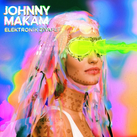 Johnny Makam - Elektronik Ziyafet. 1 CD audio