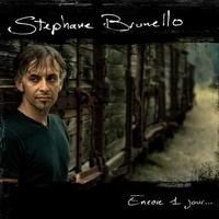 Stéphane Brunello - Encore 1 jour.