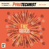  Pyrotechnist - Fire Crackers. 1 CD audio