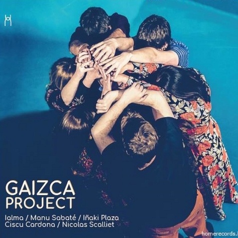  Ialma et Manu Sabaté - Gaizca project. 1 CD audio