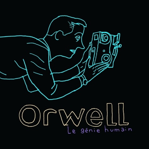  Orwell - Génie humain. 1 CD audio