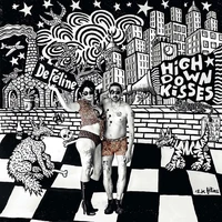 High down kisses