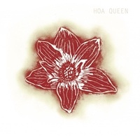  Hoa Queen - Hoa Queen. 1 CD audio