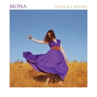  Mona - Hors du monde. 1 CD audio