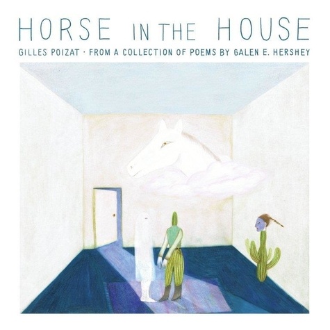 Gilles Poizat - Horse in the house - 1 vinyle.