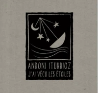 J'ai vécu les étoiles