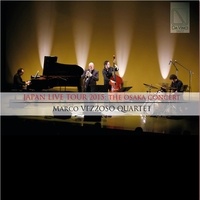  Marco Vezzoso Quartet - Japan Live tour 2015 : the Osaka concert. 1 CD audio