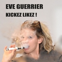 Eve Guerrier - Kickez likez. 1 CD audio