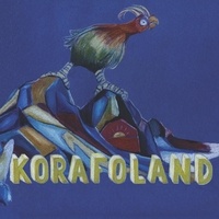 Hervé Lapalud et Dramane Dembélé - Korafoland. 1 CD audio