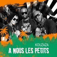  A nous les petits - Kouzaza. 1 CD audio MP3