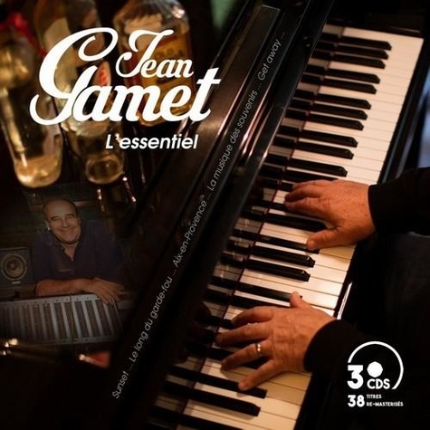 Jean Gamet - L'essentiel. 3 CD audio