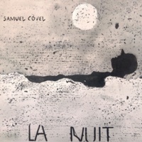 Samuel Covel - La Nuit. 1 CD audio