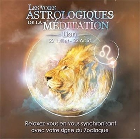  Origins Alter Ego - Les voies astrologiques de la méditation - Lion, 22 juillet - 22 août. 1 CD audio