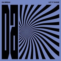  Da Break - Let it shine - 1 disque vinyle.