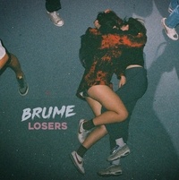 Brume - Losers. 1 CD audio