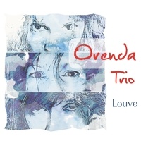  Orenda trio - Louve. 1 CD audio