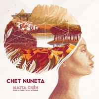 Chet Nuneta - Maita chén. 1 CD audio