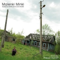 Philippe Ollivier - Malenki Minki. 1 CD audio
