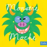 Monstre moche