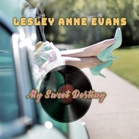 Lesley Anne Evans - My sweet destiny. 1 CD audio