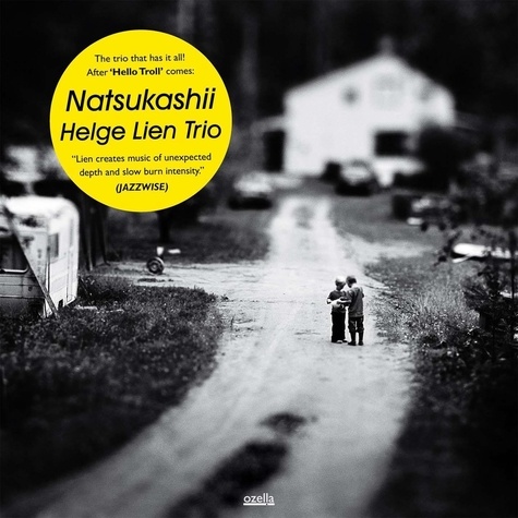  Helge Lien Trio - Natsukashii. 1 CD audio