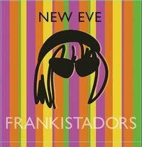  Frankistadors - New Eve. 1 CD audio