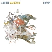 Samuel Maingaud - Odayin. 1 CD audio