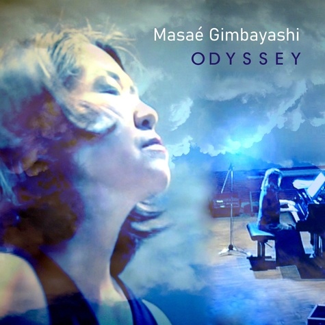 Masaé Gimbayashi - Odyssey. 1 CD audio