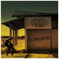 Paco Duke - Only dreams come true. 1 CD audio