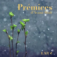 Premices d'Avant midi
