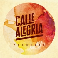  Calle Alegria - Presente. 1 CD audio
