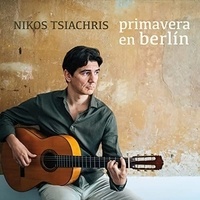 Nikos Tsiachris - Primavera en Berlin. 1 CD audio