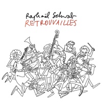 Raphaël Schwab - Retrouvailles. 1 CD audio