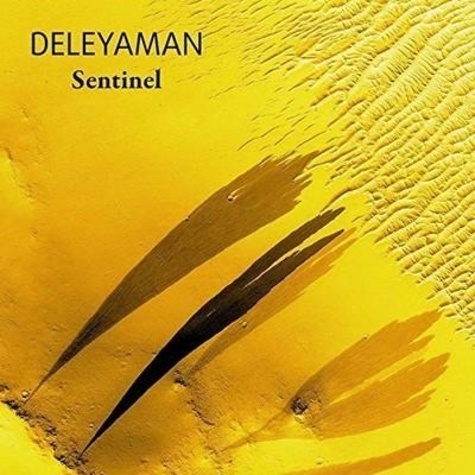  Deleyaman - Sentinel. 1 CD audio