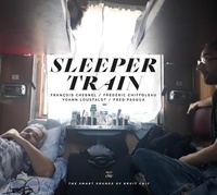 François Chesnel et Frédéric Chiffoleau - Sleeper Train. 1 CD audio