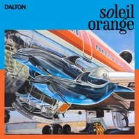  Dalton - Soleil orange. 1 CD audio