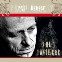 Phil Derest - Solo panthère. 1 CD audio