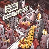  Holy Bounce Orchestra - Swingin' at the bear's den - Disque vinyle LP.