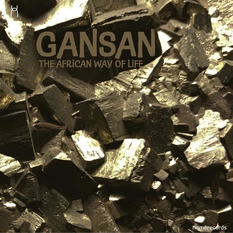  Gansan - The african way of life. 1 CD audio