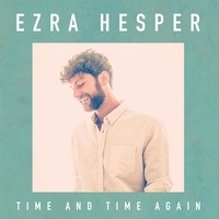Ezra Hesper - Time and time again. 1 CD audio