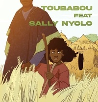  Toubabou et Sally Nyolo - Toubabou feat Sally Nyolo. 1 CD audio