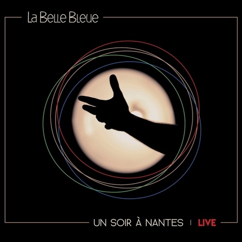  La belle bleue - Un soir à Nantes - Avec 1 vinyle.